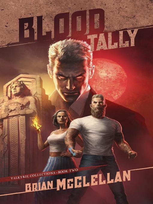 Title details for Blood Tally by Brian McClellan - Available